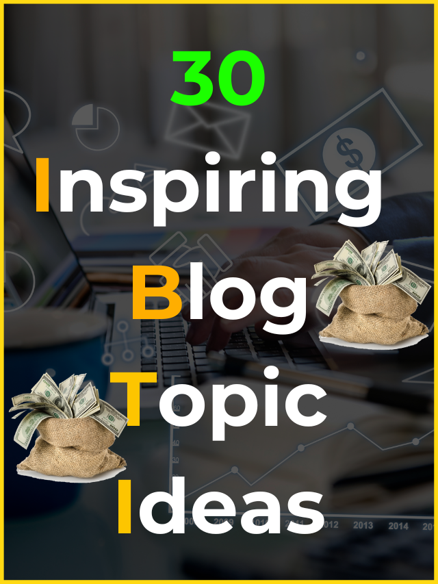 Blog Topic Ideas